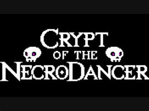 Crypt of the NecroDancer! Unleash Your Rhythmic Fury in This Dance-Battle Roguelike!