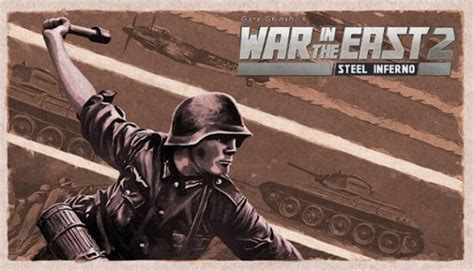 Gary Grigsby's War in the East 2: The Great Campaign on the Eastern Front: Experience Immersive World War II Strategy and Brutal Historical Battles!