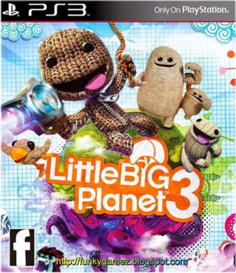 Little Big Planet 3: Unleash Your Creativity With Adorable Sackfolk and Epic Platforming Adventures!